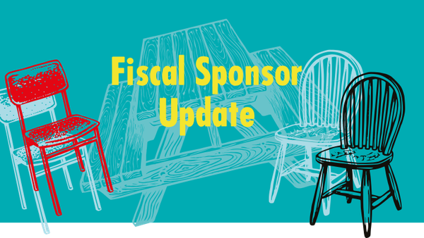 fiscal sponsor update
