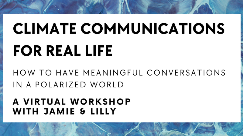 Climate Communications for Real Life